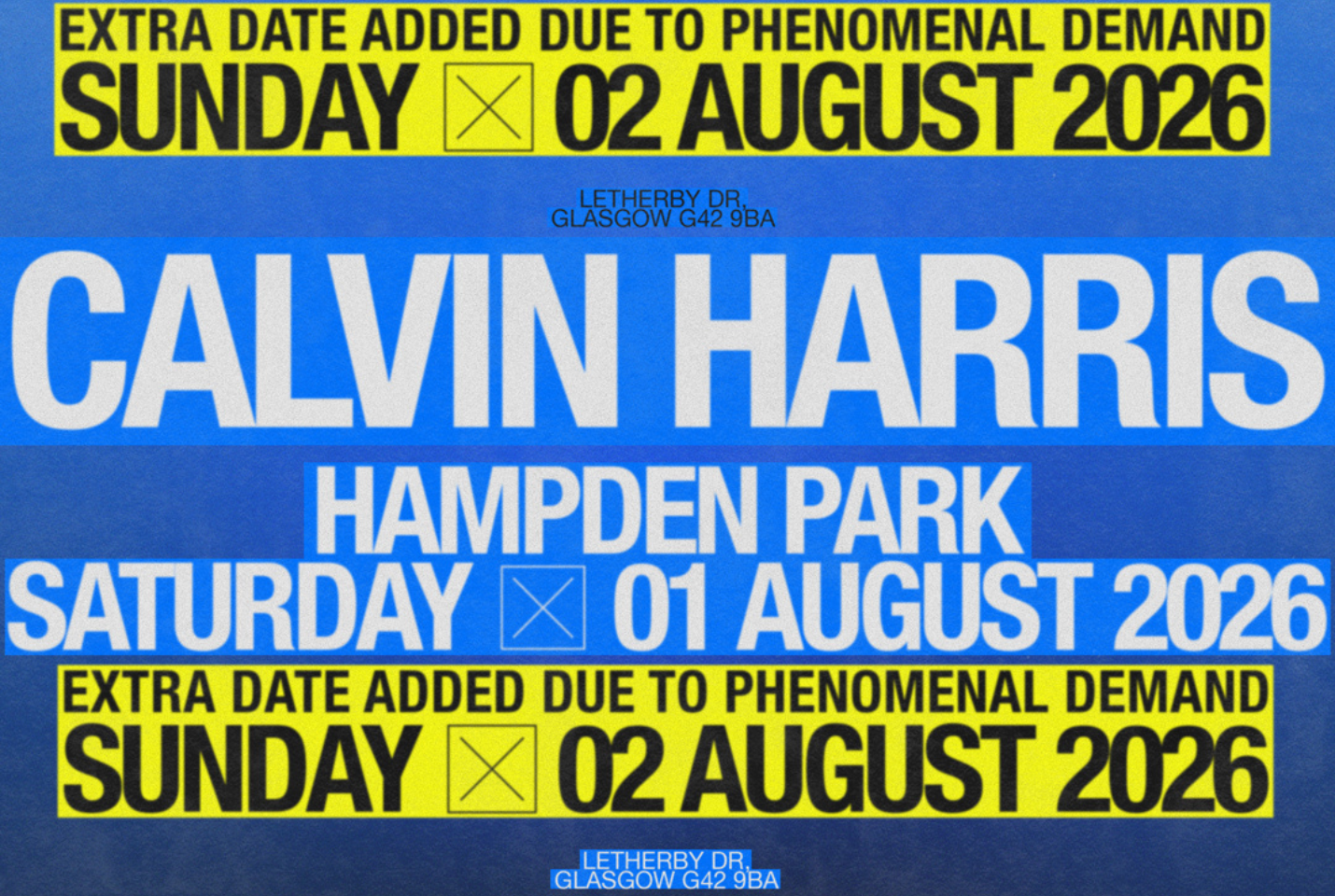 Calvin Harris blue graphic with white text and yellow banner mentioning extra date